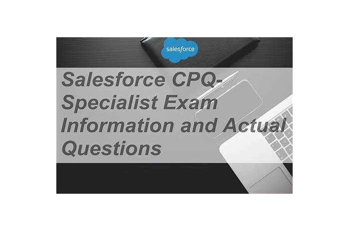 CPQ-Specialist퍼펙트공부문제 - CPQ-Specialist최신시험최신덤프자료, Salesforce Certified CPQ Specialist높은통과율시험대비자료