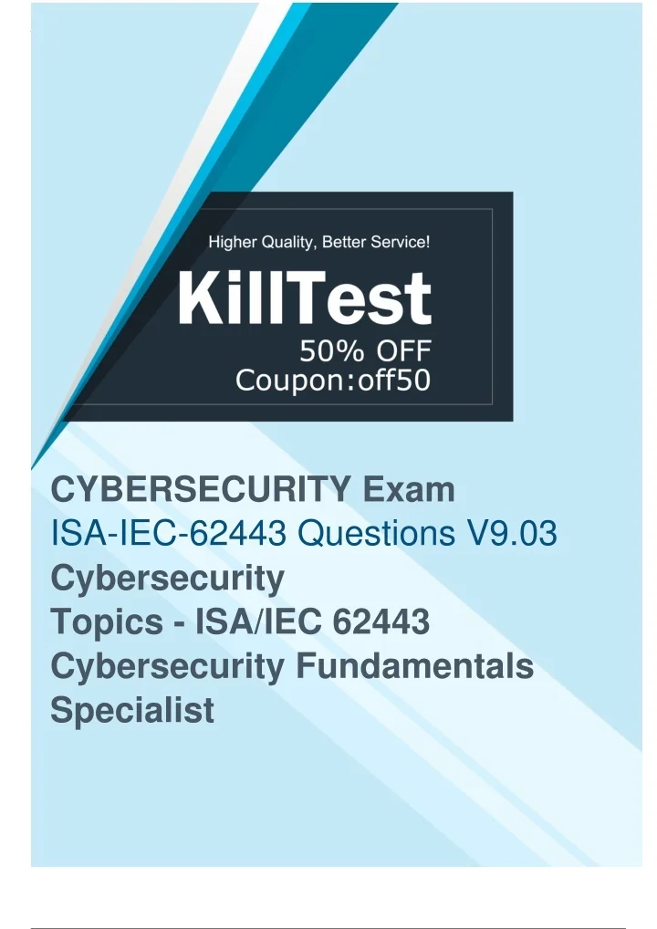 ISA ISA-IEC-62443 Vorbereitungsfragen - ISA-IEC-62443 Prüfungsmaterialien