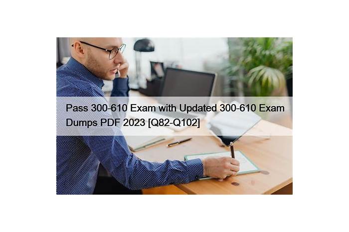 300-610 Vorbereitungsfragen - 300-610 Dumps Deutsch, Designing Cisco Data Center Infrastructure Pruefungssimulationen