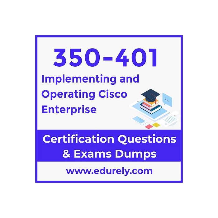350-401 Lerntipps & 350-401 Quizfragen Und Antworten - Implementing Cisco Enterprise Network Core Technologies (350-401 ENCOR) Tests