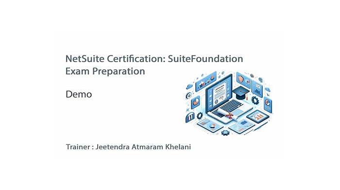 SuiteFoundation Fragen&Antworten & NetSuite SuiteFoundation Online Praxisprüfung