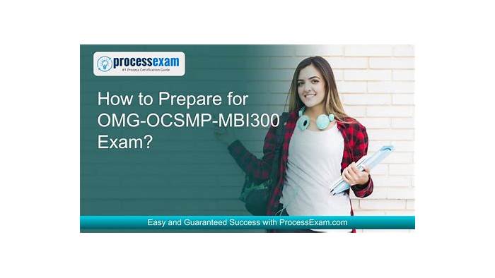 OMG OMG-OCSMP-MBI300 Prüfungsvorbereitung, OMG-OCSMP-MBI300 Praxisprüfung