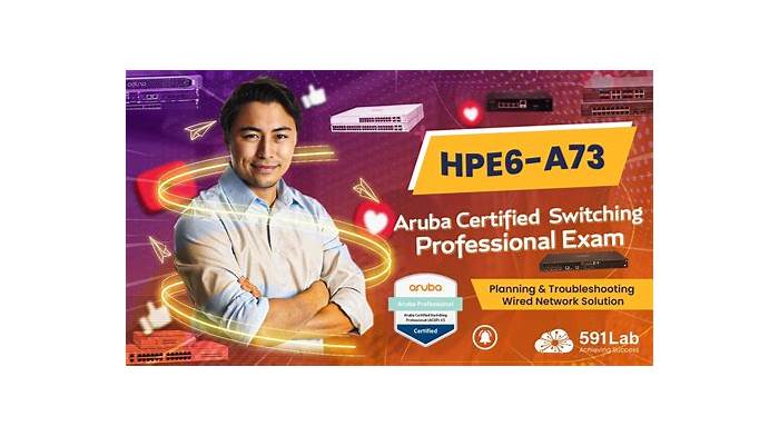 HPE6-A73 Demotesten & HP HPE6-A73 Prüfungsinformationen