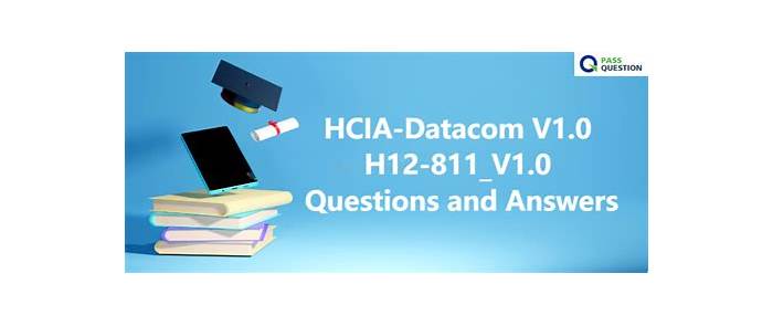H12-811_V1.0 Zertifizierungsfragen - H12-811_V1.0 Kostenlos Downloden