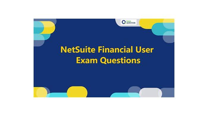 NetSuite-Financial-User Exam Fragen, NetSuite NetSuite-Financial-User Quizfragen Und Antworten
