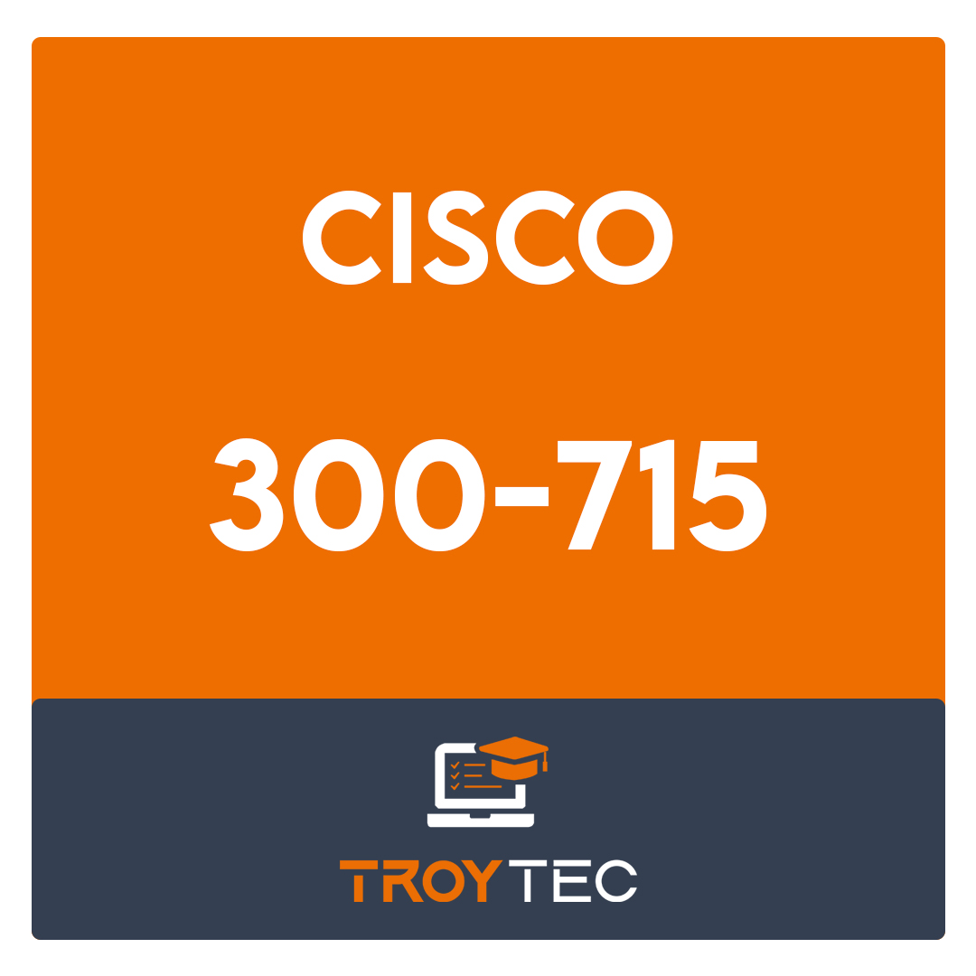 Cisco 300-715 Zertifikatsdemo - 300-715 Examengine, 300-715 Exam