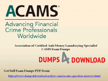 CAMS Originale Fragen & ACAMS CAMS Musterprüfungsfragen