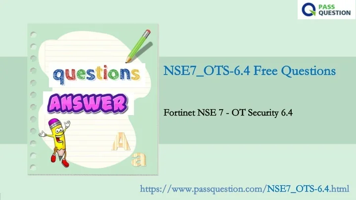 NSE7_OTS-7.2試験勉強過去問、NSE7_OTS-7.2練習問題 & NSE7_OTS-7.2資格認定