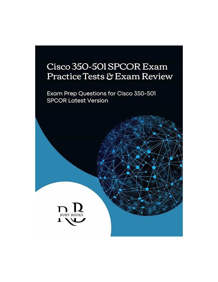 2025 350-501無料試験、350-501試験勉強書 & Implementing and Operating Cisco Service Provider Network Core Technologies日本語関連対策