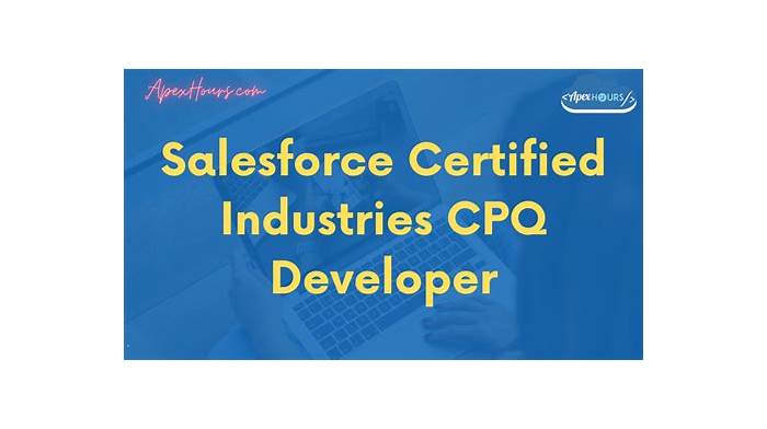 Industries-CPQ-Developer復習教材、Industries-CPQ-Developerテスト模擬問題集 & Industries-CPQ-Developer資格講座